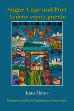 Azúcar, cayo y puerto by Matos, Juan