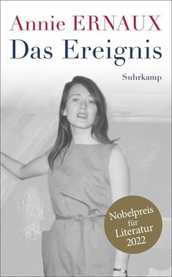 Das Ereignis | Annie Ernaux | deutsch | L'Événement