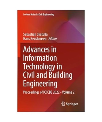 Advances in Information Technology in Civil and Building Engineering: Proceeding