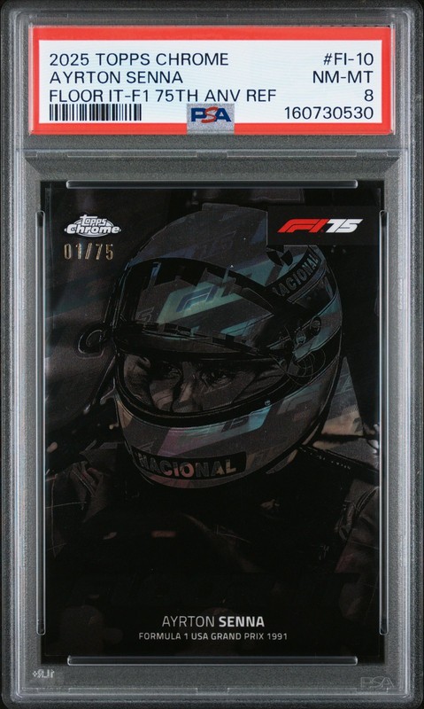 Ayrton Senna 2025 Topps Chrome Formula 1 Floor It Refractor 1/75 PSA 8