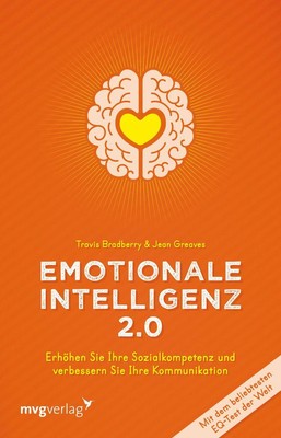 Emotionale Intelligenz 2.0 | Travis Bradberry, Jean Greaves | deutsch