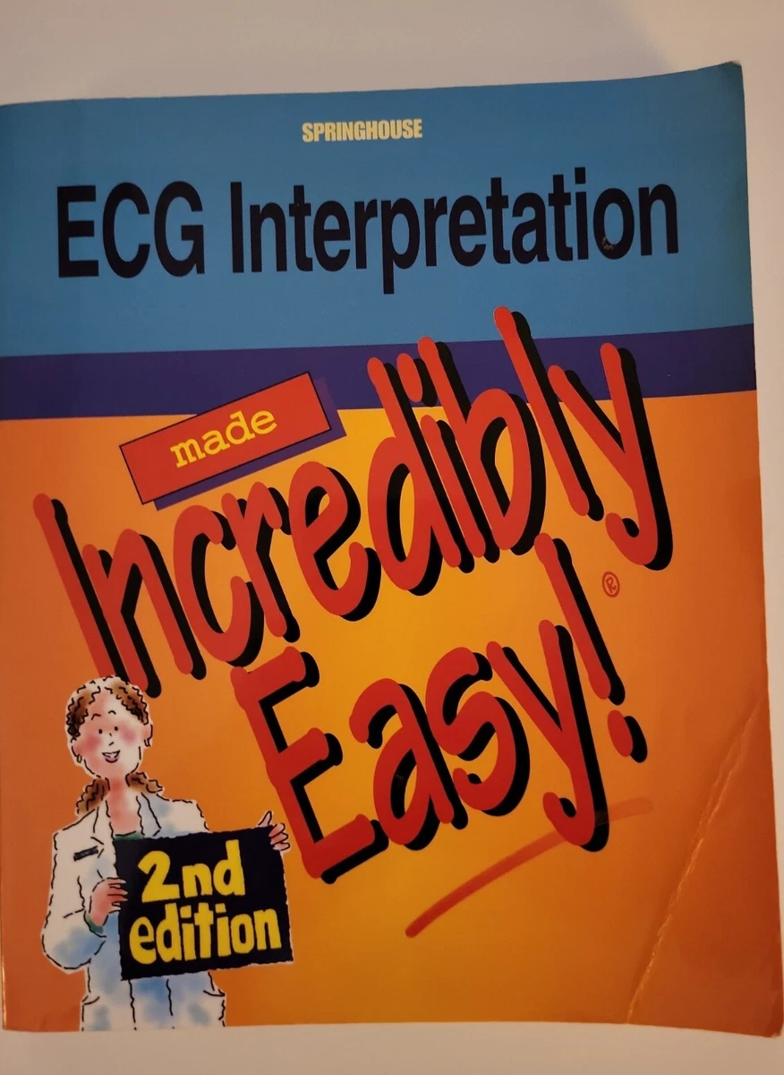 PDF) ECG Interpretation Incredibly Easy Abdul Rahman 49% OFF