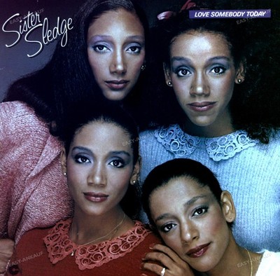 Sister Sledge - Love Somebody Today LP (VG/VG) .