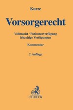 Vorsorgerecht, Dietmar Kurze