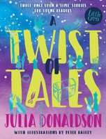 A Twist Of Tales | Julia Donaldson | Englisch | Taschenbuch | Little Gems | 2016