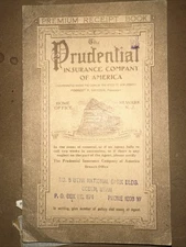 Vintage 1923 Prudential Insurance Co of America Newark Premium Receipt Book