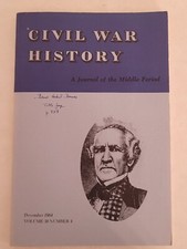 Civil War History: A Journal of the Middle Period, December 1984, Vol. 30 No. 4