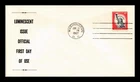 US COVER LUMINESCENT ISSUE STATUE OF LIBERTY 11C FIRST DAY OF USE