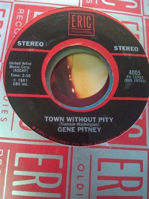 Gene Pitney, Town Without Pity / Only Love Can Break a Heart ~ Eric 45 +sleeve