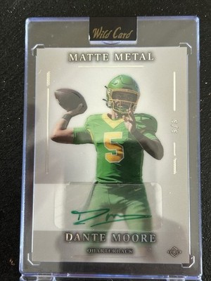 2026 Wild Card Dante Moore AUTO 5/5 (Jersey Number & Bookend)