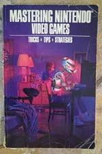 Mastering Nintendo Video Games Strategy Guide - NES **SEE DESC**