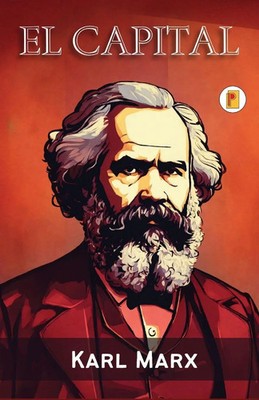 Marx | El Capital | Taschenbuch | Spanisch (2024) | Pages Planet Publishing