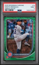 2025 BOWMAN CHROME GREEN WAVE #19 SHOTA IMANAGA 85/99 PSA 9
