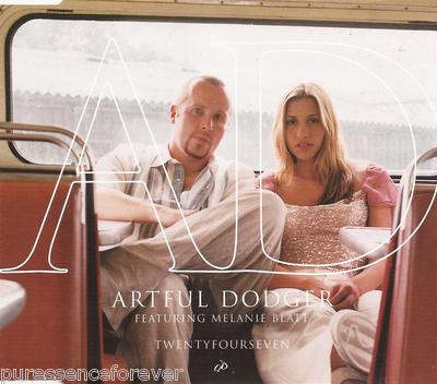 ARTFUL DODGER ft MELANIE BLATT - TwentyFourSeven  (UK 4 Tk Enh CD Single)