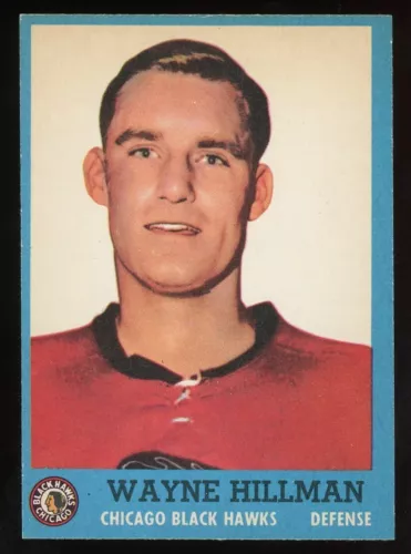 1962-63 TOPPS HOCKEY NHL #31 Wayne Hillman NM Chicago Blackhawks Card