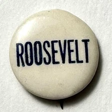 Roosevelt 0.75" Celluloid Pinback Button White Blue