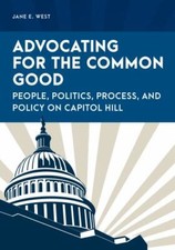 Advocating for the Common Good (Special Education... 9781538155233 by West, Jane