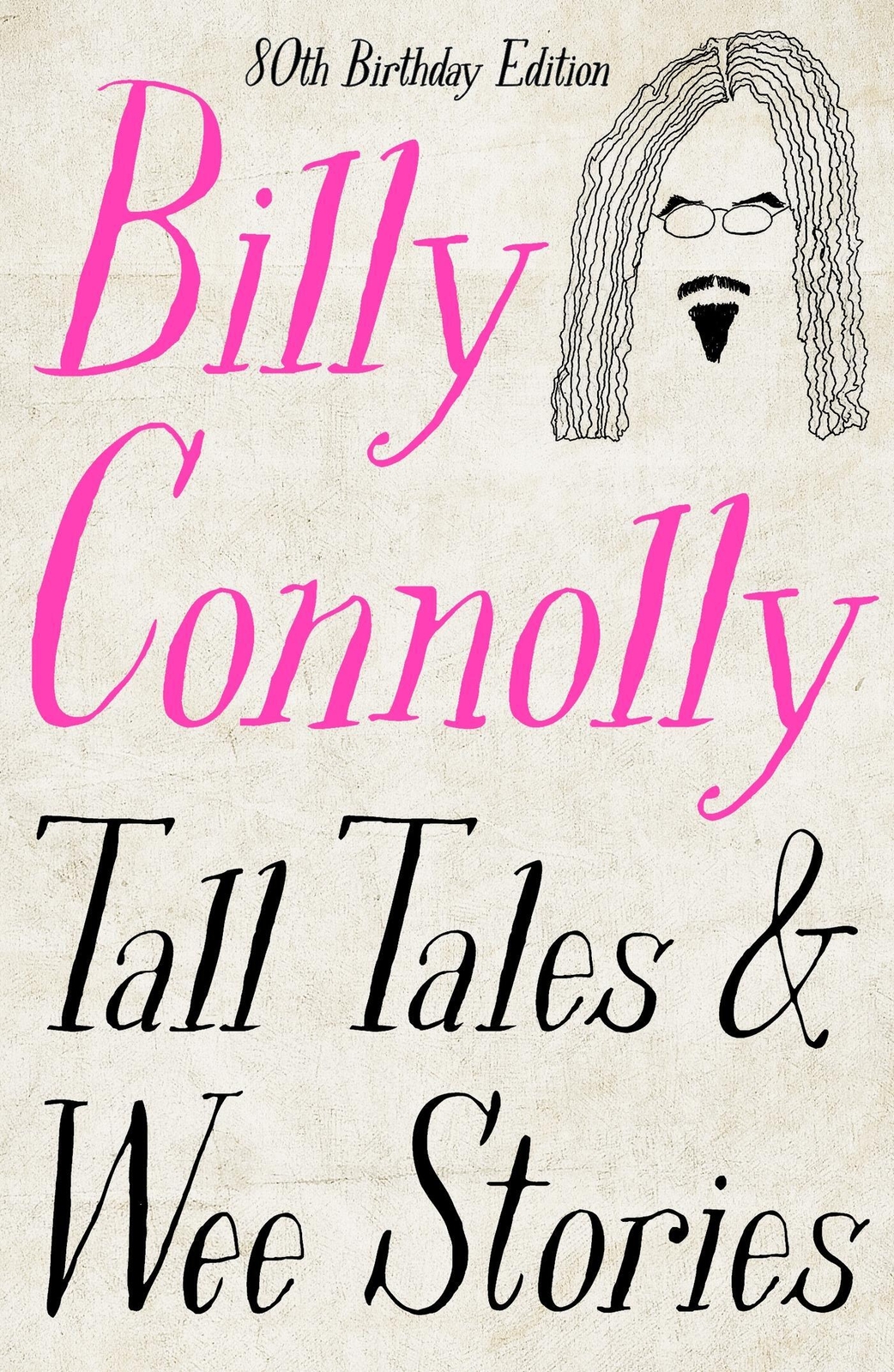 Thumbnail - Tall Tales And Wee Stories | The Best Of Billy Connolly | Billy