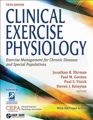 Clinical Exercise Physiology | Jonathan K Ehrman (u. a.) | Englisch | Buch