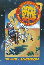 Goin' Down The Road: A Grateful Dead Traveling Companion - paperback Jackson...