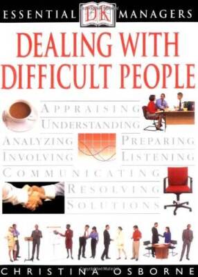 Dealing with Difficult People (Essential Managers) - Paperback - GOOD