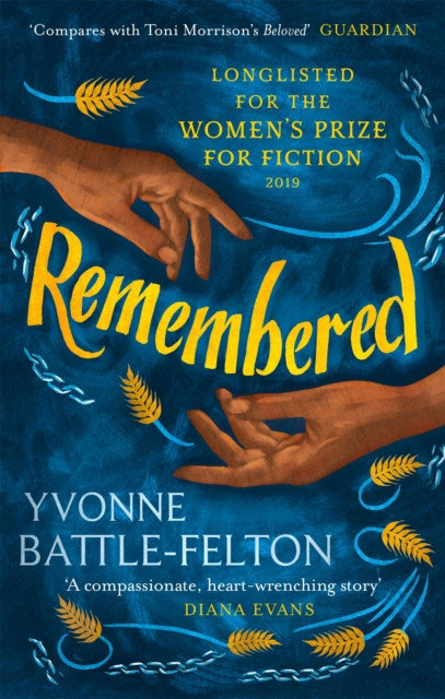 Remembered by Yvonne Battle-Felton (Paperback Book)