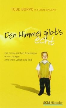 Den Himmel gibts echt: Die erstaunlichen Erlebnisse ein... | Buch | Zustand gut