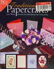 Traditional Papercrafts: Parchment Craft, Stencil Embossing, Pape
