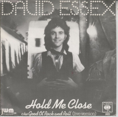 David Essex - Hold Me Close (7'', Single)