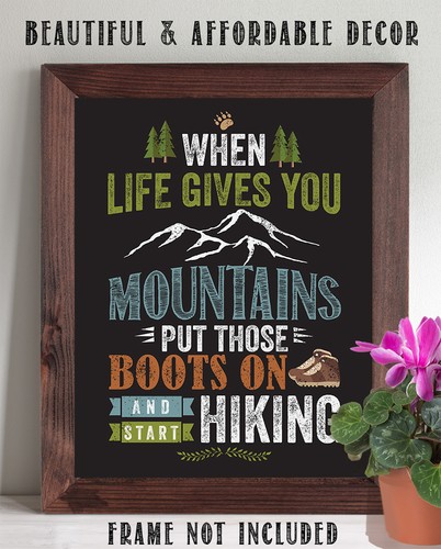 When Life Gives You Mountains Start Hiking - 11x14 Unframed Art Print - Decor - Picture 5 of 8