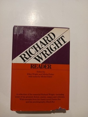 The Richard Wright Reader Hardcover Richard Wright