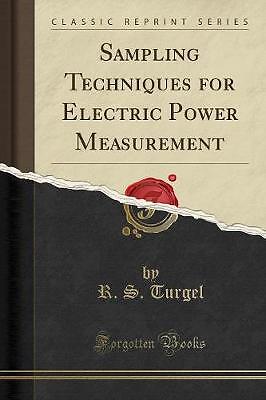 Sampling Techniques for Electric Power Measurement