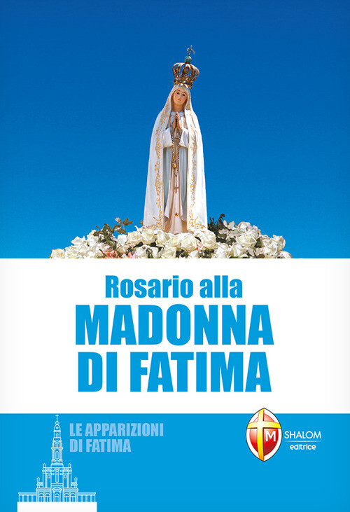 Rosario Alla Madonna Di Fatima -  - 2022