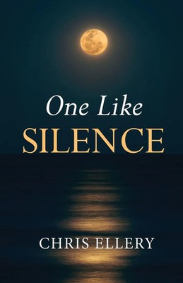 One Like Silence Chris Ellery Taschenbuch Englisch 2024 Resource Publications
