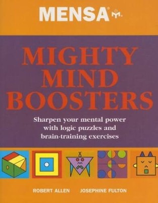 Mensa Mighty Mind Boosters - Paperback By Robert Allen - GOOD