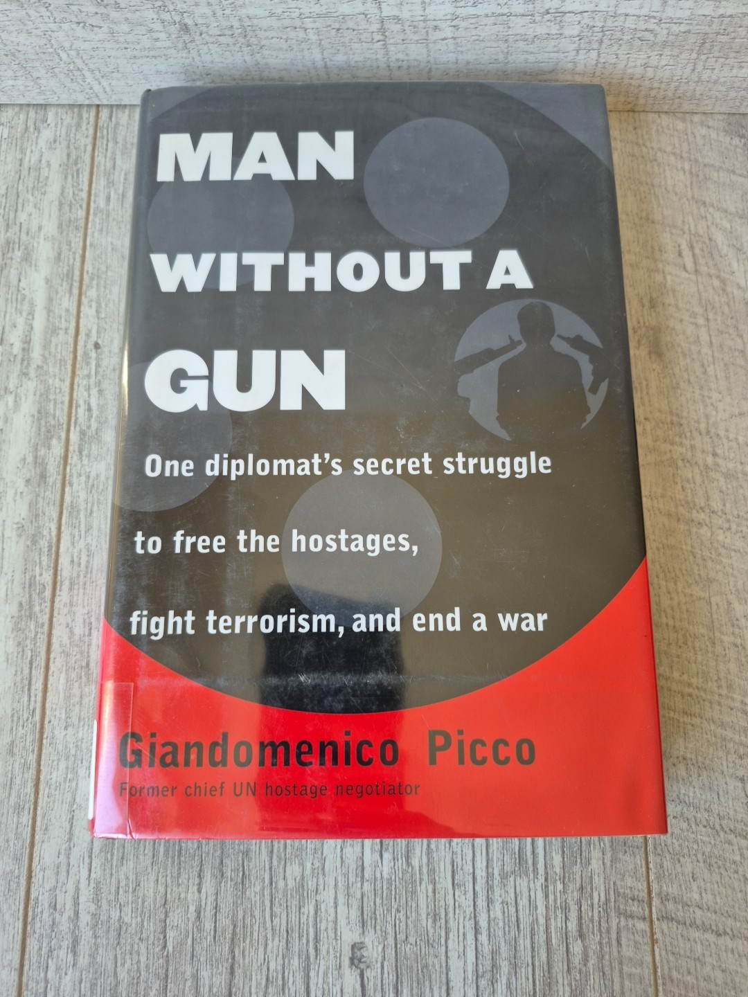 Man Without a Gun Giandomenico Picco HB book EX-LIBARY 1999