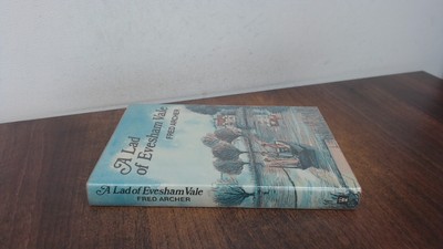 			A Lad of Evesham Vale, Archer, Fred, Hodder and Stoughton, 1972, 		