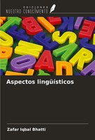 Zafar Iqbal Bhatti | Aspectos LingüíSticos | Taschenbuch | Spanisch (2024)
