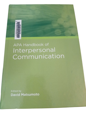 APA Handbook of Interpersonal Communication David Matsumoto 2010 First Edition