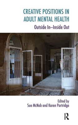 Sue McNab (u. a.) | Creative Positions in Adult Mental Health | Buch | Englisch