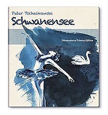 Peter Tschaikowski: Schwanensee [Ballett-Edition] v... | Buch | Zustand sehr gut - Nicht Verfügbar