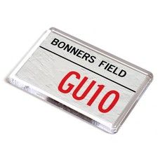FRIDGE MAGNET - Bonners Field GU10 - UK Postcode