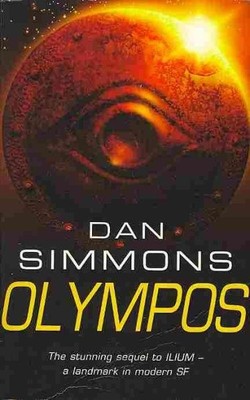 Olympos, Taschenbuch von Simmons, Dan, brandneu, kostenloser Versand in Großbritannien