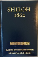 Special Civil War Leatherbound Edition of Shiloh 1862 by Winston Groom (New)