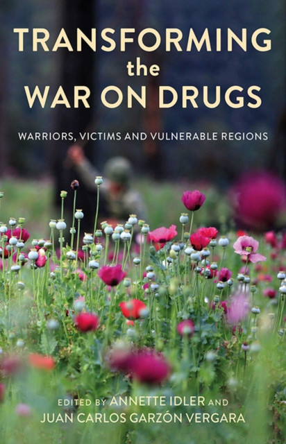 Transforming the War on Drugs by B01 (Paperback Book)