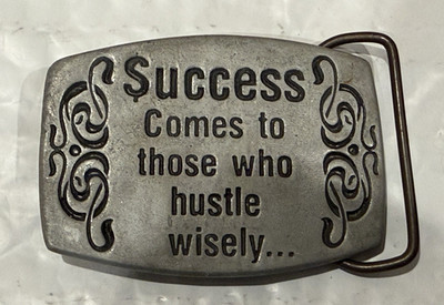 ''Success Comes To Those Who Hustle Wisely'' Pewter Belt Buckle