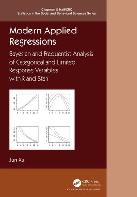 Modern Applied Regressions: Bayesian and Frequentist Analysis of 
