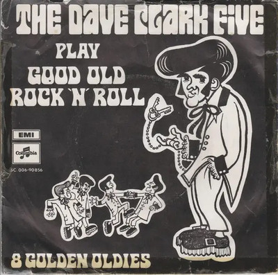 The Dave Clark Five Play Good Old Rock n Roll - 9 Golden Oldies Columbia