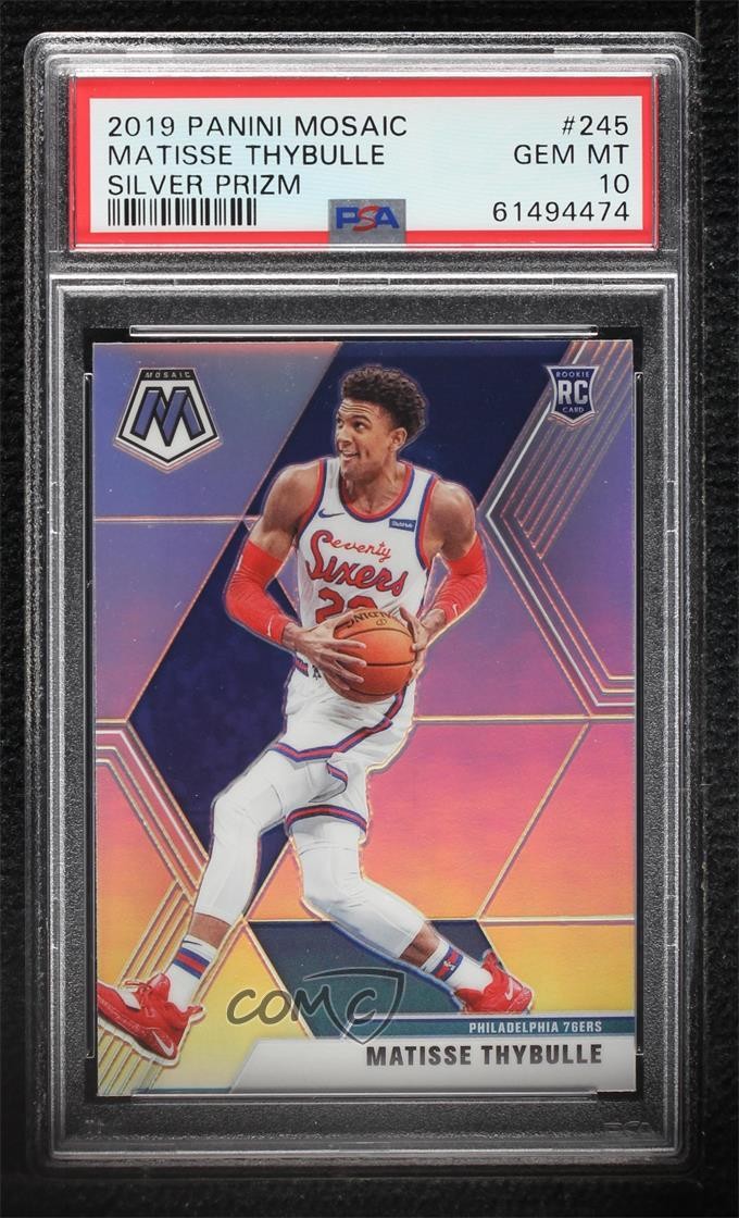 2019 Panini Mosaic Rookies Silver Prizm Matisse Thybulle #245 PSA 10 GEM MT yc1