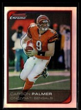 2006 BOWMAN CHROME REFRACTOR CARSON PALMER BENGALS
